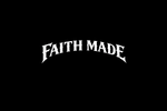 Faith Made